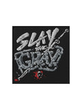 NINJON Slay the Gray Embroidered Patch
